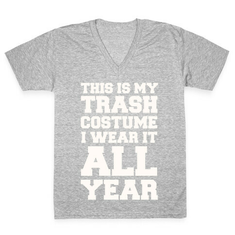 This Is My Trash Costume V-Neck Tee Shirt