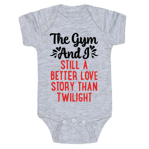 The Gym and I - A Better Love Story Baby One-Piece