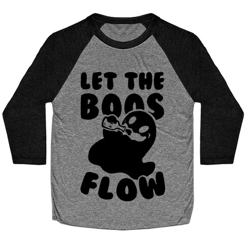 Halloween- Let the Boos Flow! Baseball Tee