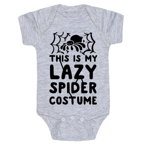 This is My Lazy Spider Costume Baby One-Piece