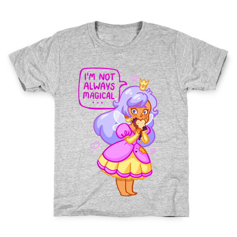 I'm Not Always Magical Fairy Princess with PB&J Kids T-Shirt