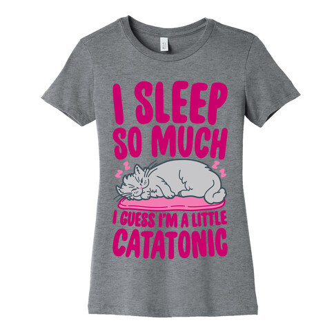 Catatonic Womens T-Shirt