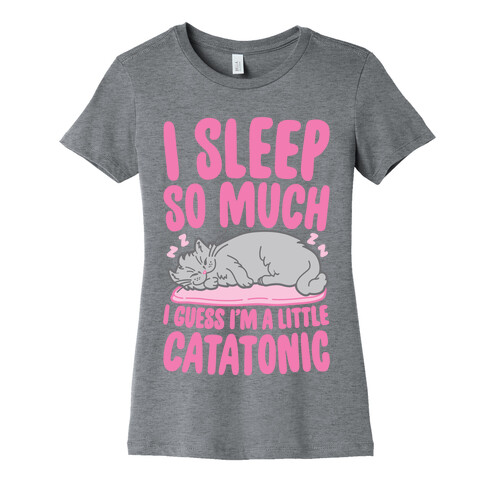 Catatonic Womens T-Shirt