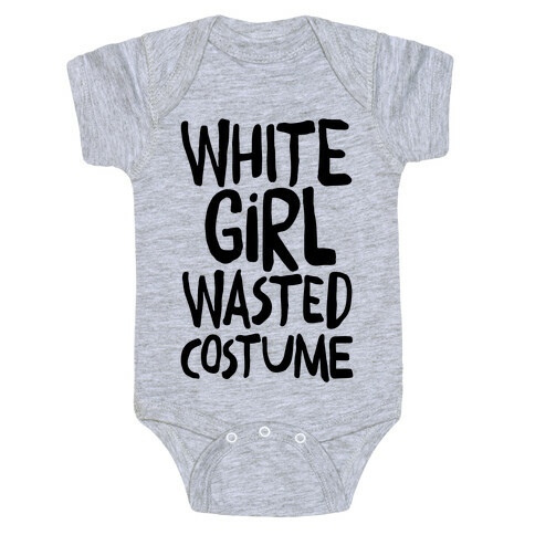 White Girl Wasted Costume Baby One-Piece