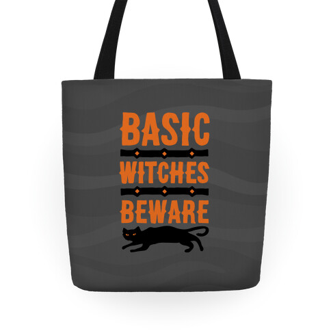 Basic WItches Beware Tote