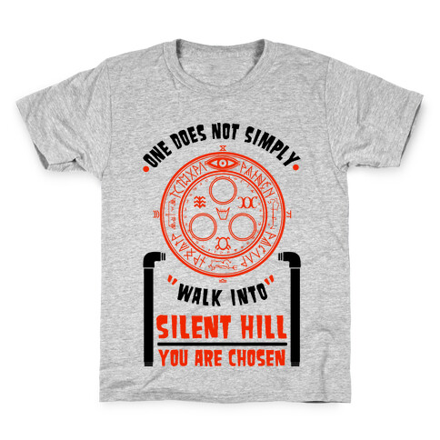 One Does Not Simply Walk Into Silent Hill Kids T-Shirt