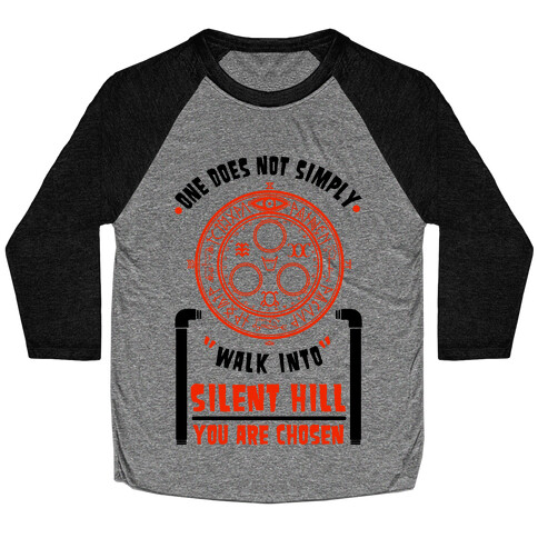 One Does Not Simply Walk Into Silent Hill Baseball Tee