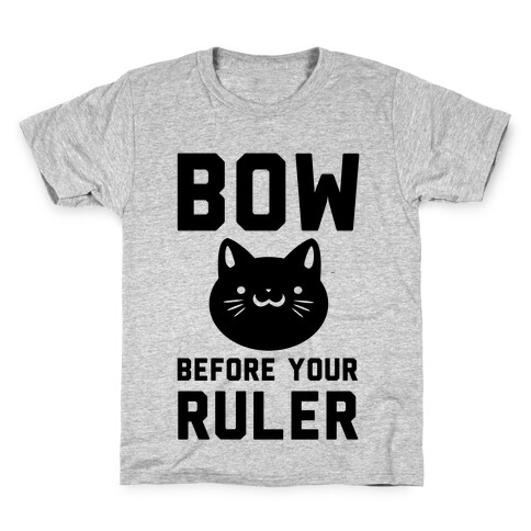 Bow Before Your Ruler- Cat Kids T-Shirt