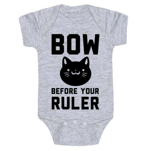 Bow Before Your Ruler- Cat Baby One-Piece