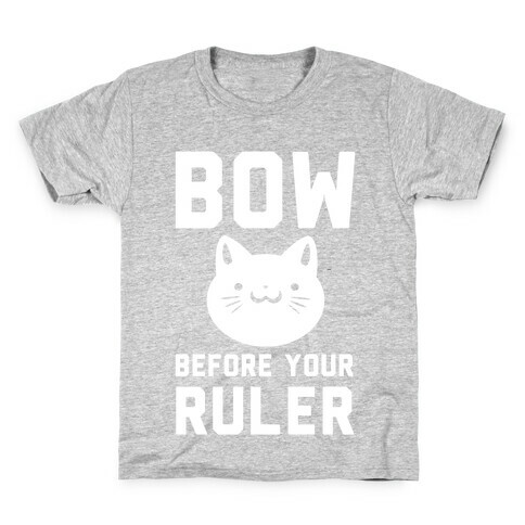 Bow Before Your Ruler- Cat Kids T-Shirt