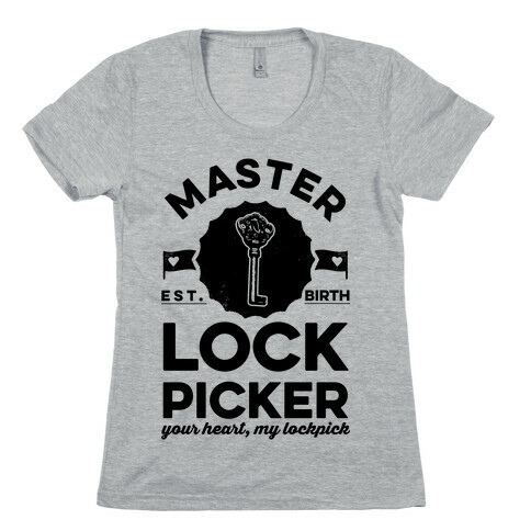 Master Lock Picker Womens T-Shirt