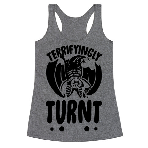 Terrifyingly Turnt Racerback Tank Top