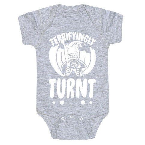 Terrifyingly Turnt Baby One-Piece