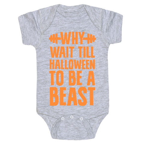 Why Wait Till Halloween to Be a Beast Baby One-Piece