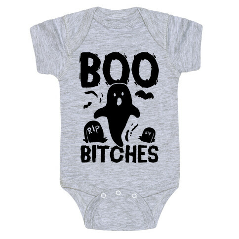 Boo Bitches Baby One-Piece