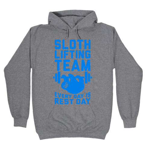 Sloth Lifting Team Hooded Sweatshirt