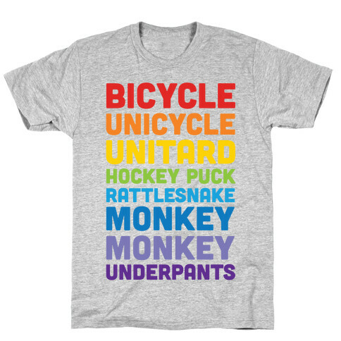 Bicycle Unicycle Unitard Hockey Puck Rattlesnake Monkey Monkey Underpants T-Shirt