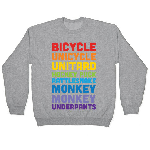 Bicycle Unicycle Unitard Hockey Puck Rattlesnake Monkey Monkey Underpants Pullover