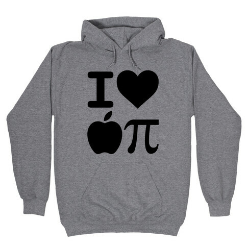 I Love Apple Pie Hooded Sweatshirt