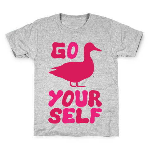 Go Duck Yourself Kids T-Shirt