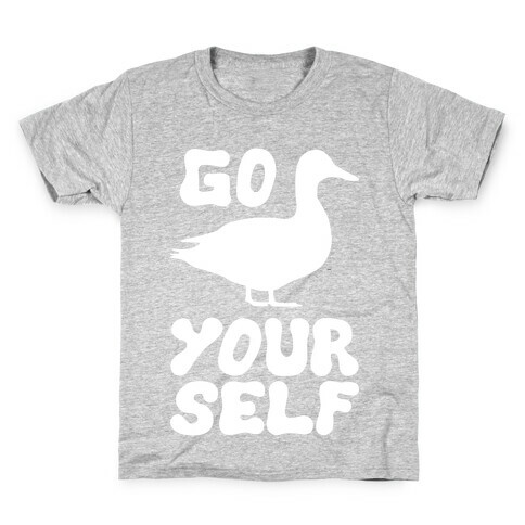 Go Duck Yourself Kids T-Shirt