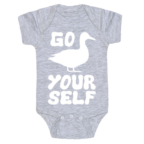 Go Duck Yourself Baby One-Piece