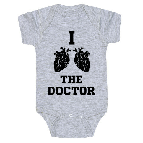 I Heart The Doctor Baby One-Piece