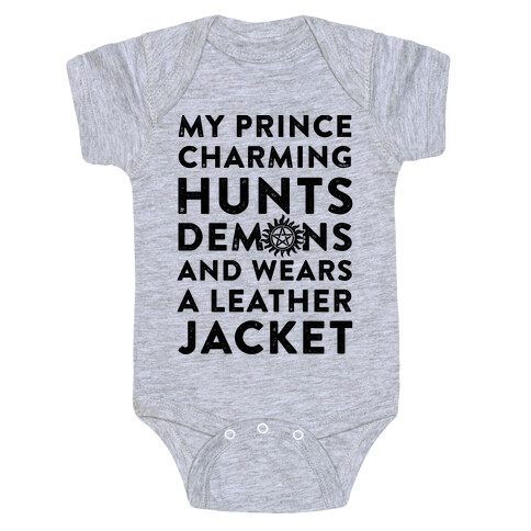 My Prince Charming Hunts Demons Baby One-Piece
