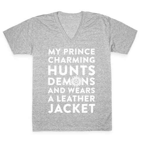 My Prince Charming Hunts Demons V-Neck Tee Shirt