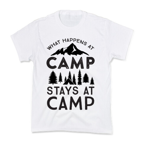 What Happens At Camp Stays At Camp Kids T-Shirt