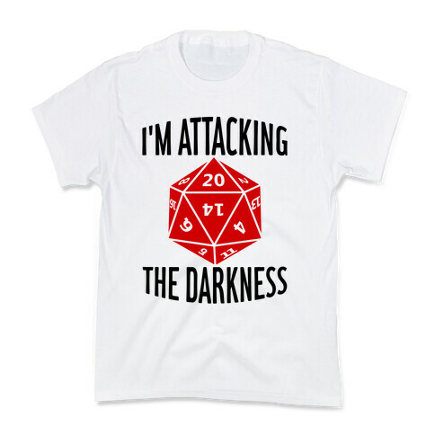 I'm Attacking The Darkness Kids T-Shirt