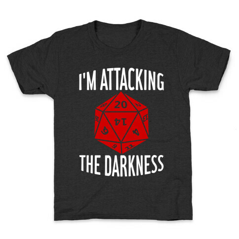 I'm Attacking The Darkness Kids T-Shirt