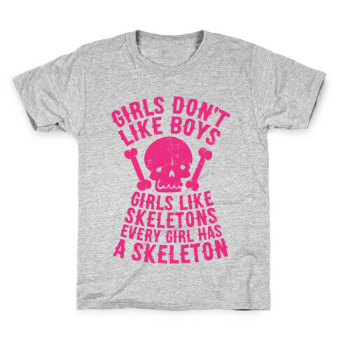 Girls Dont Like Boys Girls Like Skeletons Kids T-Shirt