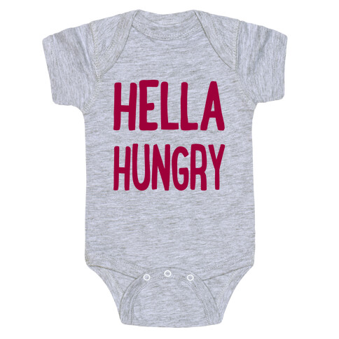 Hella Hungry Baby One-Piece