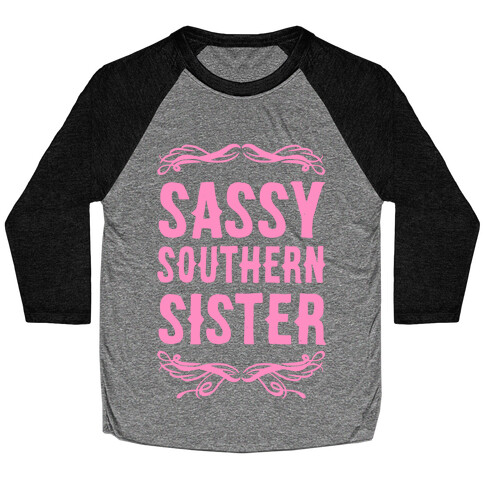 Sassy Southern Sister Baseball Tee