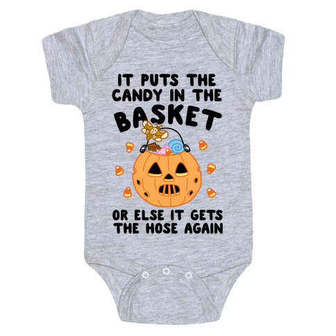 It Puts The Candy In The Basket Baby One-Piece