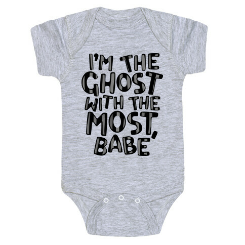 I'm The Ghost With The Most, Babe Baby One-Piece