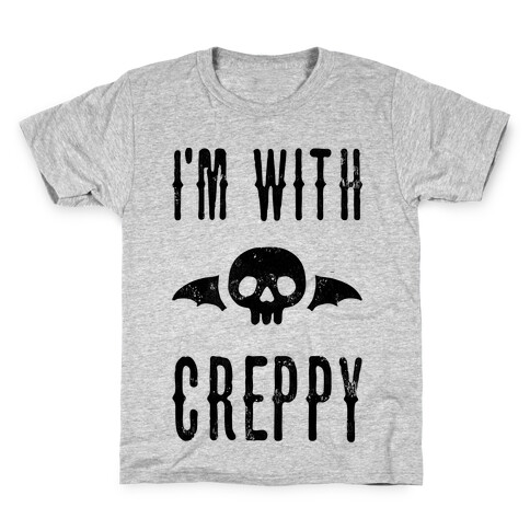 I'm With Creppy Kids T-Shirt