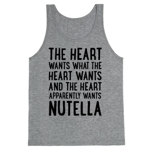 The Heart Wants Nutella Tank Top