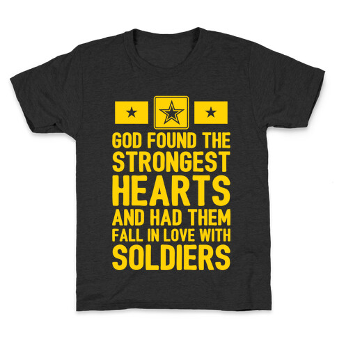 God Found The Strongest Hearts (Army) Kids T-Shirt