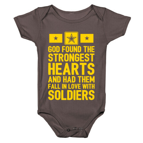 God Found The Strongest Hearts (Army) Baby One-Piece