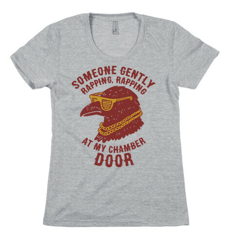 Someone Gently Rapping At My Door Womens T-Shirt