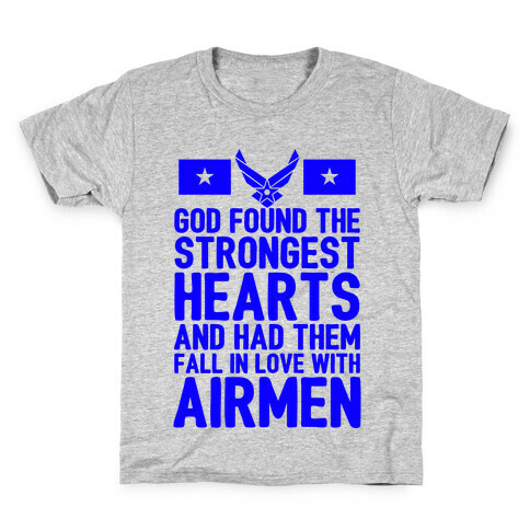 God Found The Strongest Hearts (Air Force) Kids T-Shirt