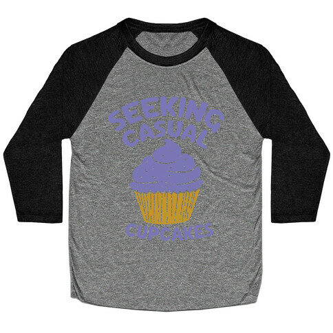 Seeking Casual Cupcakes Baseball Tee