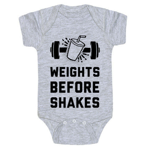 Weights Before Shakes Baby One-Piece