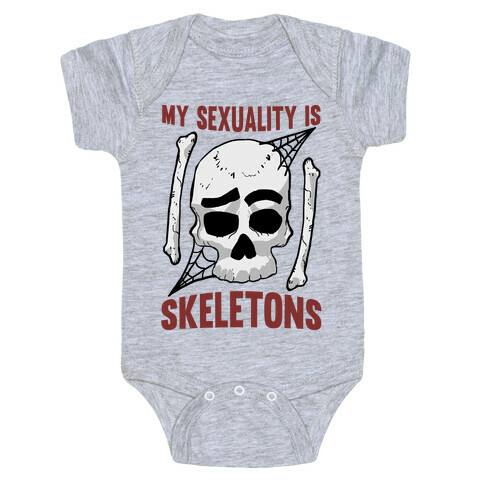 My Sexuality Is Skeletons Baby One-Piece