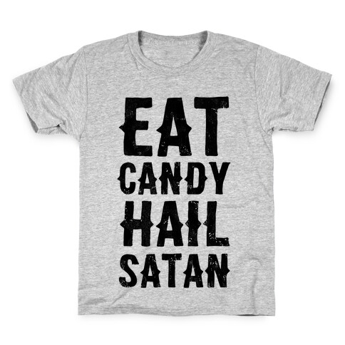 Eat Candy Hail Satan Kids T-Shirt