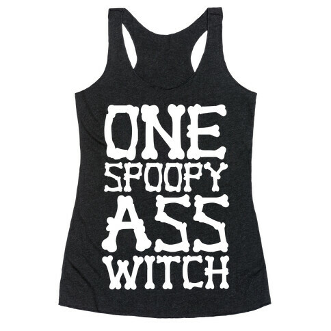 One Spoopy Ass Witch Racerback Tank Top