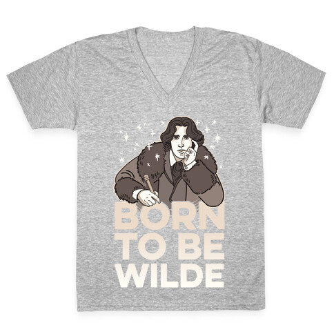 Born To Be Wilde V-Neck Tee Shirt