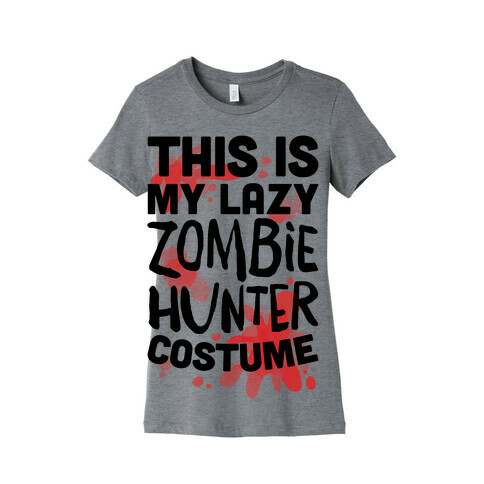 Lazy Zombie Hunter Costume Womens T-Shirt